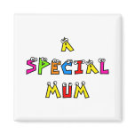 A Special Mum Refrigerator Magnet