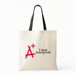 A+ Teacher Canvas Bags