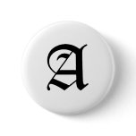 A-text Old English Pinback Buttons