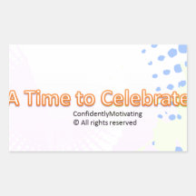 A Time to Celebrate! Sticker
