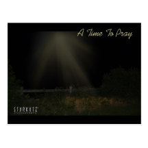 A Time To Pray, A Time To Pray Post Card