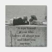 A True Friend Fridge Magnets