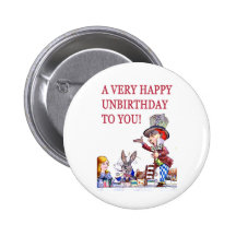 A Very Happy Unbirthday to You Buttons