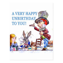 A Very Happy Unbirthday To You! Post Card