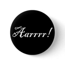 Aarrrr!,Button