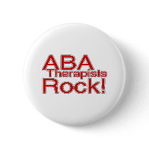ABA Therapist Rock Pinback Buttons