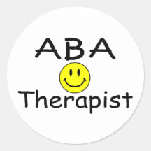 ABA Therapist (Smiley) Round Sticker