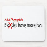 ABA Therapists Have More Fun Mouse Mats