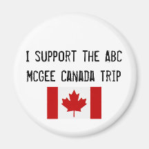 ABC McGee Canada Trip Fridge Magnet