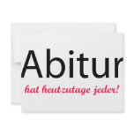abitur hat heutzutage jeder!