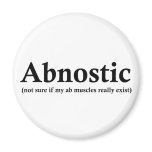 Abnostic magnet