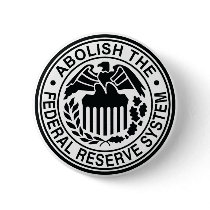 Abolish The Federal Reserve Pins