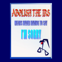 Abolish The IRS posters