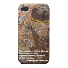 Aboriginal Proverb iPhone 4 Cover