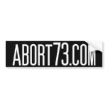 Abort73.com bumper stickers