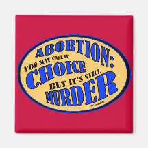 Abortion is Murder Magnets