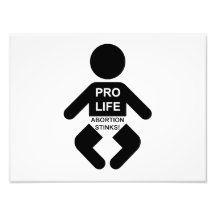 Abortion Stinks Photo Art