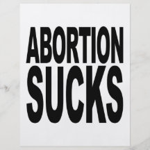 Abortion Sucks Full Colour Flyer