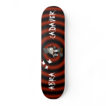ABRA CADAVER SKATEBOARD