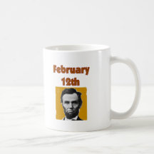 Abraham Lincoln February 12th T-Shirt & Gifts Coffee Mugs