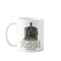 Abraham Lincoln Quote: We Destroyed Ourselves Coffee Mug