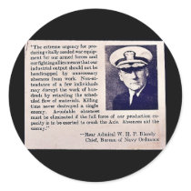 Absences Aid The Enemy - Rear Admiral W.H.P Blandy Round Sticker