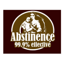 Abstinence 99% Effective Religious Humour Post Card