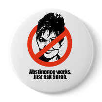 Abstinence works - ask Sarah Buttons