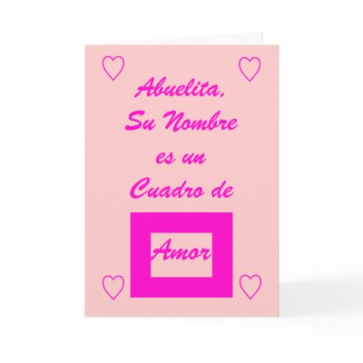 Abuelita, Su Nombre es Un Cuadro de Amor Card by hoaryhead