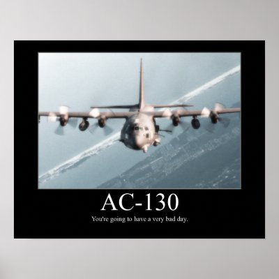AC-130 Motivational Poster by zazzler55811