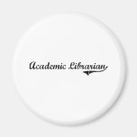 Academic Librarian Professional Job Fridge Magnet