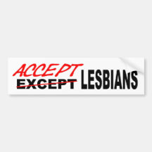 Accept Lesbians Bumper Sticker