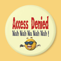 Access Denied magnets