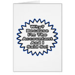 Accountant...Because I Said So Cards