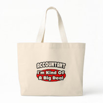 Accountant...Big Deal Bag