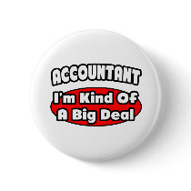 Accountant...Big Deal