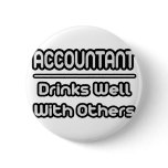 Accountant...Drinks Well With Others