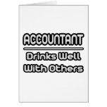 Accountant...Drinks Well With Others
