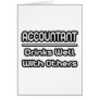 Accountant...Drinks Well With Others