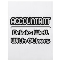 Accountant...Drinks Well With Others