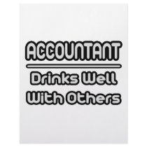 Accountant...Drinks Well With Others