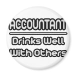 Accountant...Drinks Well With Others