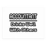 Accountant...Drinks Well With Others Postcard
