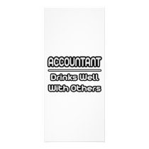 Accountant...Drinks Well With Others
