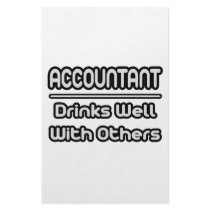 Accountant...Drinks Well With Others