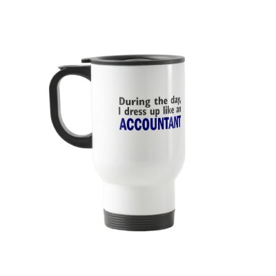 ACCOUNTANT During The Day Coffee Mug by professiongifts