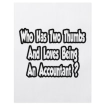 Accountant Joke...Two Thumbs