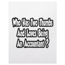 Accountant Joke...Two Thumbs