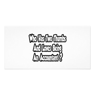 Accountant Joke...Two Thumbs by accountantshirts
