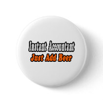 Accountant...Just Add Beer